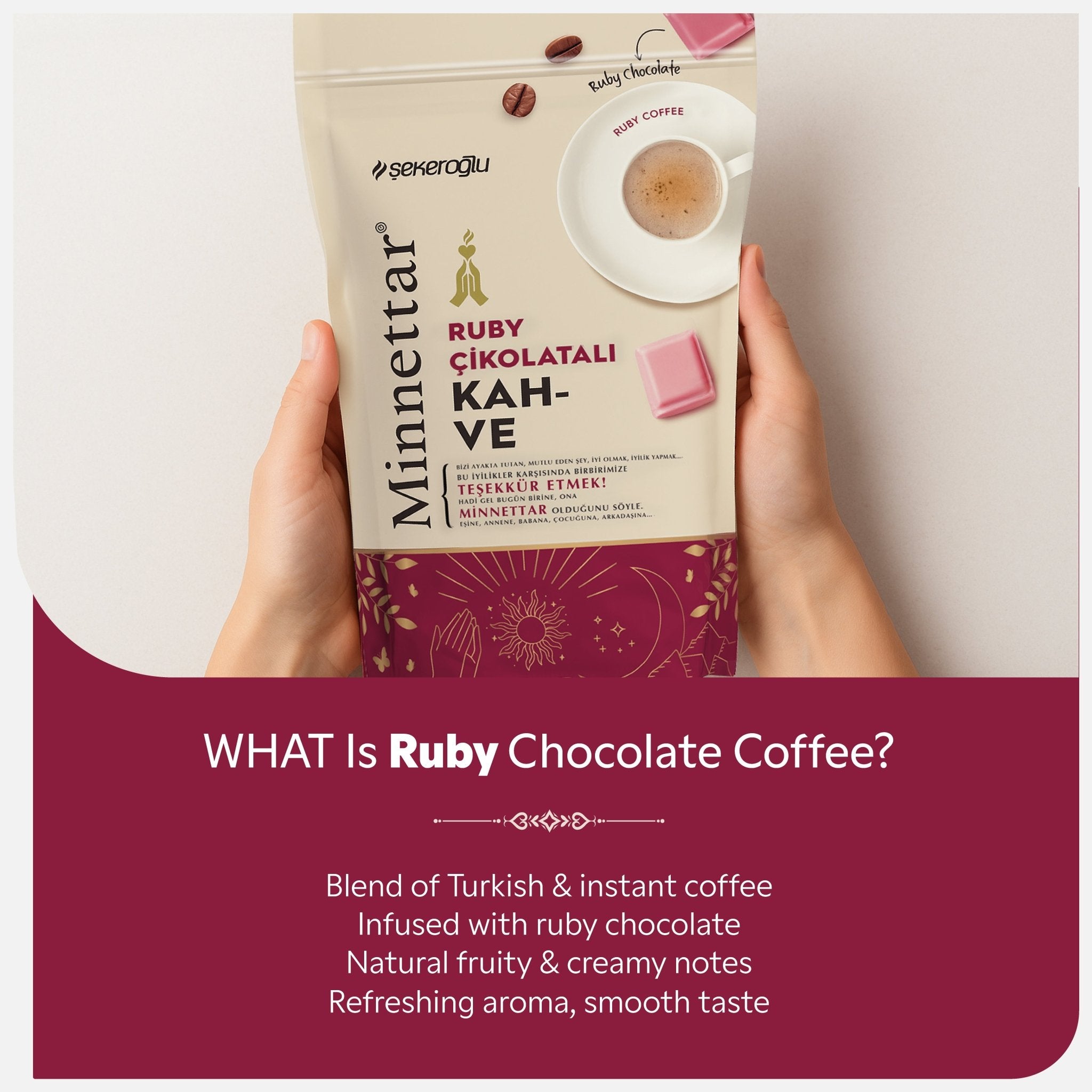 Şekeroğlu Minnettar Ruby Chocolate Coffee 165 gr – Turkish Coffee with Ruby Chocolate – Unique Fruity and Creamy Flavor - Exporgin - Global Shopping Site